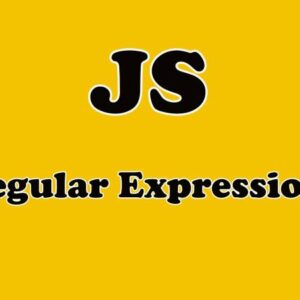 Mastering Regular Expressions in JavaScript