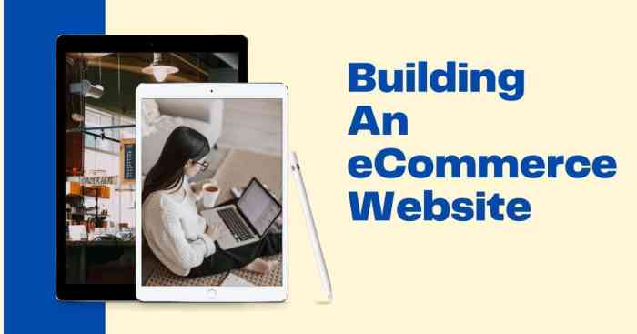 A Comprehensive Guide to Building E-Commerce Websites