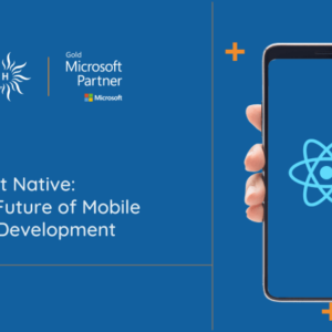 Creating Your First Mobile App with React Native